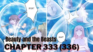 Beauty and the Beasts Chapter 336 | 333 on other websites | Collision | @LikeRead