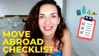 Checklist to Move Abroad | Moving Abroad Checklist of 13 steps