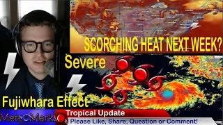 Tropical Storm Frank & Georgette Fujiwhara Effect! Atlantic to Wake Up Soon? Heat Wave Roaring Back?