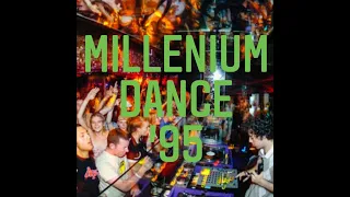 MILLENIUM DANCE '95 - MEGAMIX