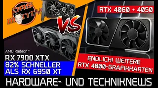 AMD RX 7900 XTX 82% schneller als 6950XT | Neue RTX 4000-Karten RTX 4060/4050 | RTX 4080 Performance