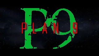 Plan 9 (2015) Trailer