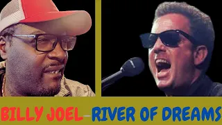 BILLY JOEL-RIVER OF DREAMS- REACTION