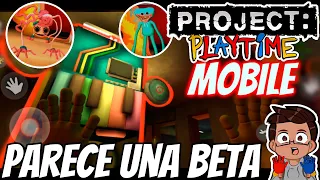Project Playtime Mobile: LA MEJOR VERSION DE TODOS LOS TIEMPOS | Playtime News