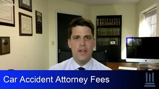 Car Accident Attorney Fees- Contingency fee's explained by Car Accident Attorney John Kelly