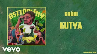 Krúbi - KUTYA (Audio)