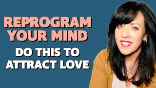 Unlocking Love: Reprogramming Technique for the Subconscious Mind to Help You Manifest Love