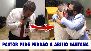 PASTOR PEDE PERDÃO CHORANDO A ABÍLIO SANTANA