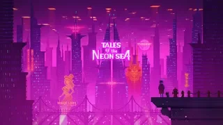 Tales of the Neon Sea: PAX East 2018 Demo