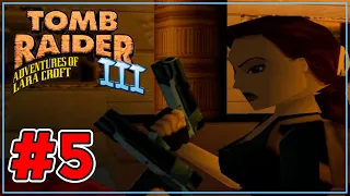 Tomb Raider III: The Adventures of Lara Croft | #5 - Lud's Gate and City (BOSS Sophia Leigh)