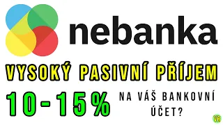 Vysoký pasivní příjem 10-15% na Váš bankovní účet? Nebanka a její platforma nabízí řešení.