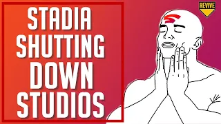 Stadia To Shut Down All Game Studios...R.I.P Stadia?...