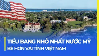 TIỂU BANG NHỎ NHẤT NƯỚC MỸ: BÉ HƠN VÀI TỈNH VIỆT NAM