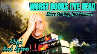 The 15 Worst Books I've Read Since Starting This Channel