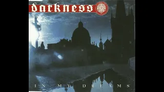 Darkness - In My Dreams (Nightmare Mix)