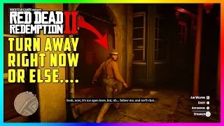 DON'T Follow This Man Into This Dark Alley In Red Dead Redemption 2 Or Else This Will Happen To You!