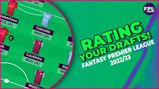 RATING YOUR FPL DRAFTS PART 3!| Fantasy Football | Fantasy Premier League Tips 22/23