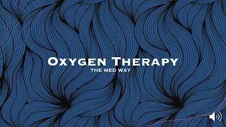 Oxygen Therapy Devices