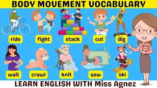 43+ Action Verbs | Body Movement Vocabulary in English With Examples | Fun English with Miss Agnez