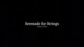 요세프 수크 - 현을 위한 세레나데 (Josef suk - Serenade for strings Op.6)