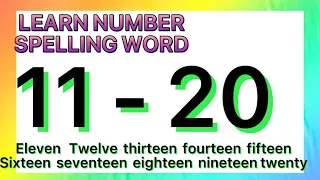 Learn the number spelling 11-20| Preschool learning