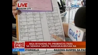 UB: Mga biyaheng pa-probinsya para sa Semana Santa, nagkakaubusan na