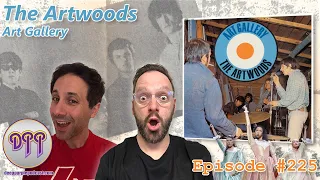 Episode #225 - The Artwoods - Art Gallery