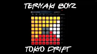 Teriyaki Boyz - Tokyo Drift || Launchpad MK2 Performance (PROJECT FILE)