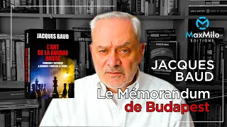 Jacques Baud - Ukraine : Le mémorandum de Budapest