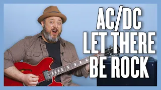 AC/DC Let There Be Rock Guitar Lesson + Tutorial