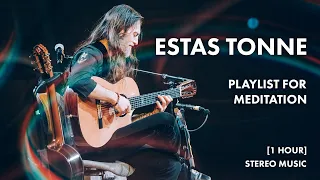 Estas Tonne | Guitar meditation playlist.