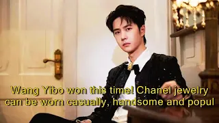 Wang Yibo won this time! Chanel jewelry can be worn casually, handsome and popular, worthy of top cl