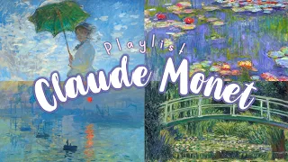 Claude Monet: Playlist 🌿 | Letra sub español | artsy playlist