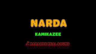 Kamikazee - Narda [Karaoke Real Sound]