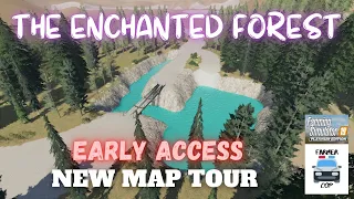 EARLY ACCESS "The Enchanted Forest" New Mod Map Tour in Farming Simulator 19