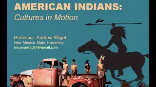 American Indians: Cultures in Motion  Индейцы Америки: культуры в движении