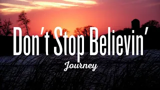 Don't Stop Believin' - Journey (Lyrics)