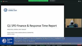 Seattle City Council Public Safety & Human Services Committee 6/14/22