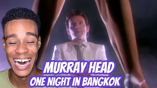 FIRST TIME HEARING | Murray Head - One Night In Bangkok "From CHESS"