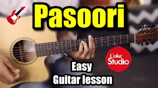 Pasoori - Coke Studio - Easy Hindi Guitar cover lesson Chords + Tabs - Ali Sethi x Shae Gill