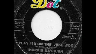 Margie Rayburn   Play Number 10 On The Jukebox