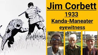 Man-Eaters Of Kumaon | Jim Corbett | Eyewitness Of Kanda Man-Eater |Jim Corbett hunting story