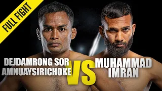 Dejdamrong Sor Amnuaysirichoke vs. Muhammad Imran | ONE Full Fight | November 2019