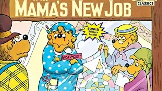 Mama's New Job / Berenstain Bears