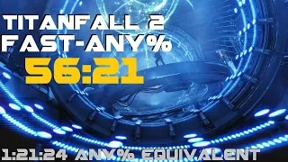 [OLD] Titanfall 2 Fast-Any% in 56:21 [1:21:24 Equivalent]