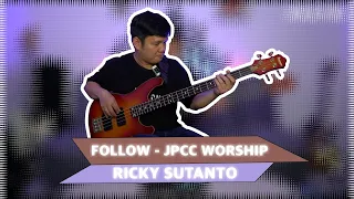 "FOLLOW - JPCC WORSHIP" DEMO BY RICKY SUTANTO