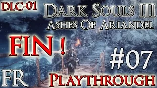 [FR]Dark Souls 3 - DLC01 FIN ! Ashes Of Ariandel Playthrough #07 (1080p60)