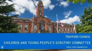 Children and Young People's Scrutiny Committee - 12th March 2024