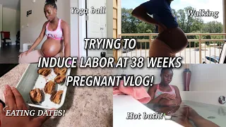 TRYING TO NATURALLY INDUCE MY LABOR AT HOME VLOG! 38 WEEKS PREGNANT 🩷 FIRST TIME MOM