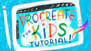 Procreate for Kids Tutorial // How to Use Procreate for Kids!